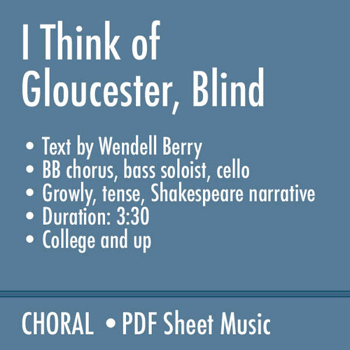 I Think of Gloucester, Blind