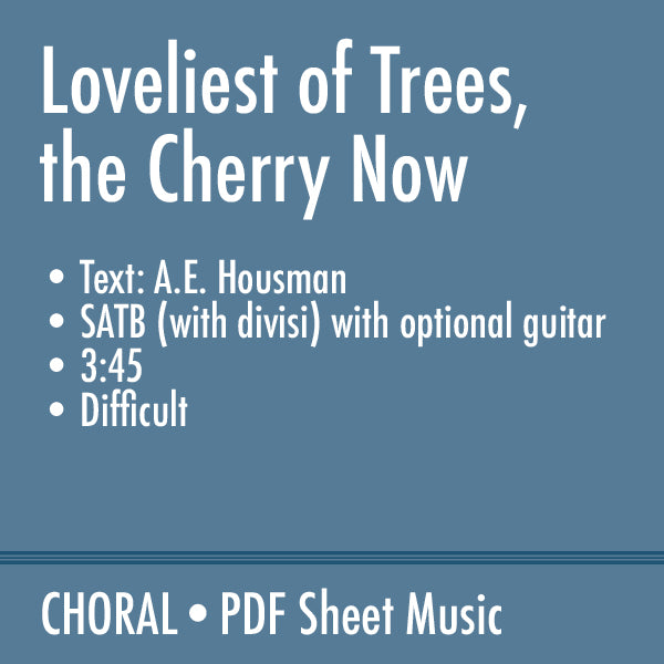 Loveliest of Trees, the Cherry Now