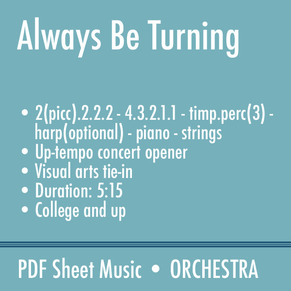 Always Be Turning (Orchestral Score & Parts)