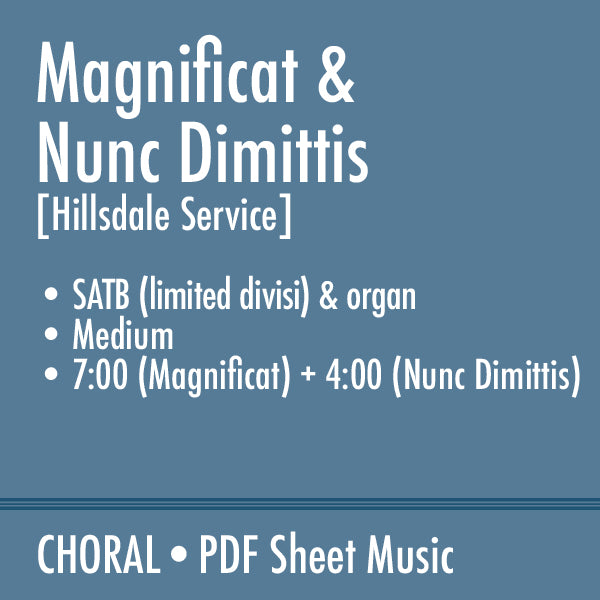 Magnificat & Nunc Dimittis (Hillsdale Service)