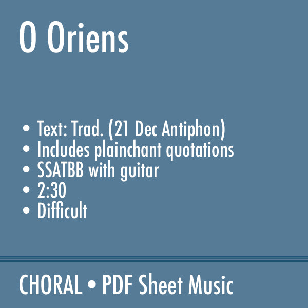 O Oriens I & II (21 Dec Antiphon)