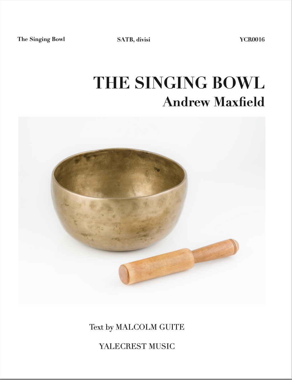 The Singing Bowl