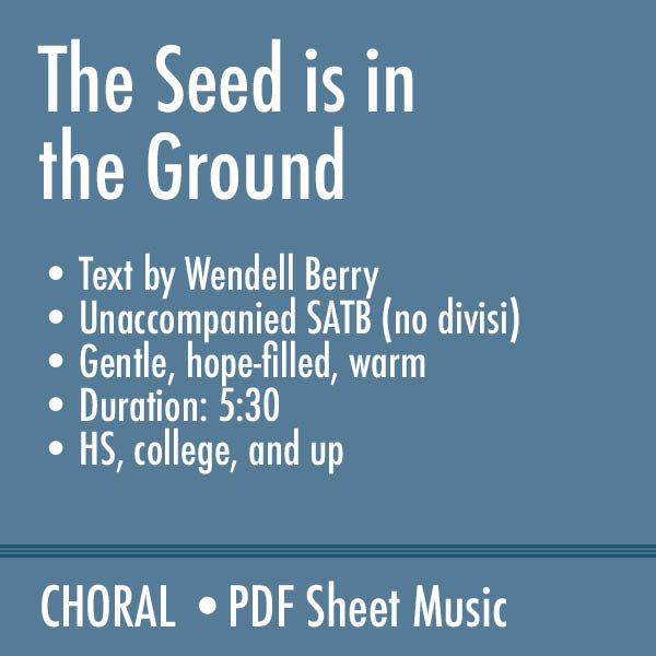 The Seed is in the Ground